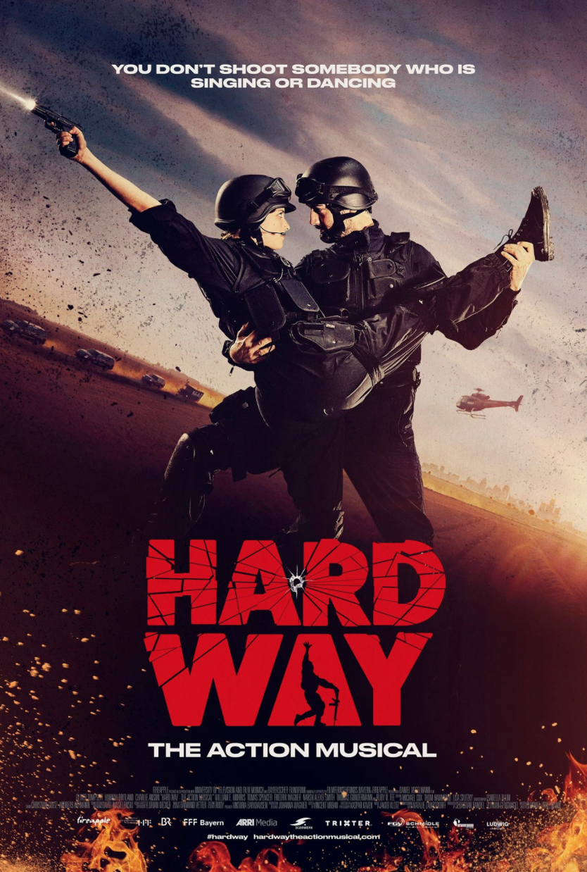 #Hard Way – The Action Musical
